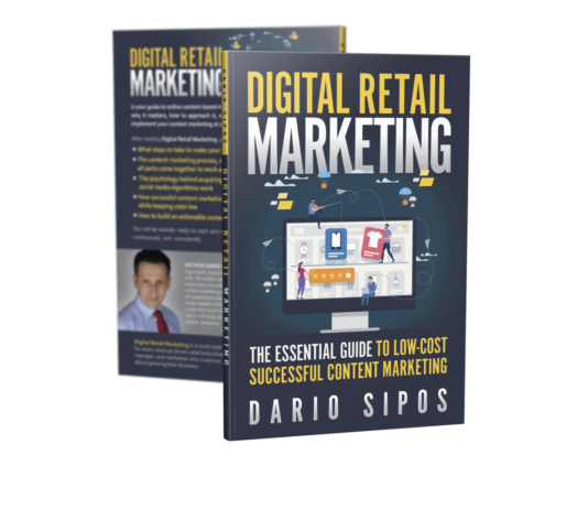 “Digital Retail Marketing: The Essential Guide to Low-Cost, Successful Content Marketing” – Book Review Digital_Retail_Marketing