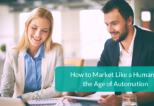 How to Market Like a Human in the Age of Automation How-to-Market-Like-a-Human-in-the-Age-of-Automation